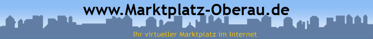 www.Marktplatz-Oberau.de